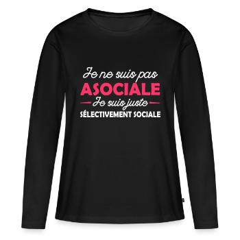 pas asociale juste sélectivement sociale - T-shirt manches longues Premium bio Femme - noir - Devant - Julia (174cm)