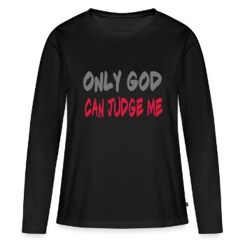 Only GOD - Women's Premium Organic Long Sleeve Shirt - black - Front - Julia (174cm)
