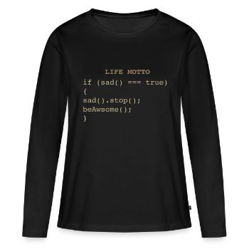 Devise de la vie informatique des développeurs - T-shirt manches longues Premium bio Femme - noir - Devant - Julia (174cm)
