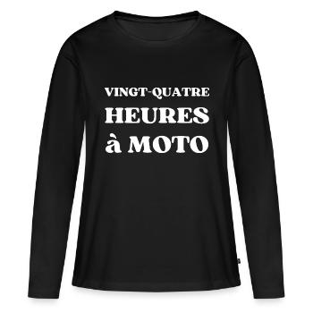 VINGT QUATRE HEURES A MOTO - T-shirt manches longues Premium bio Femme - noir - Devant - Julia (174cm)