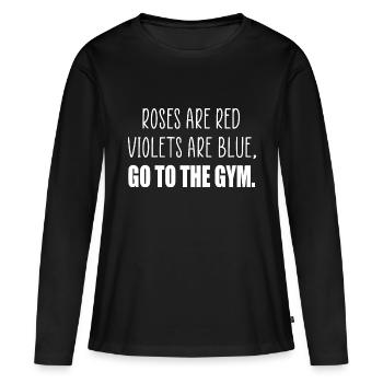 Rosen sind rot Fitnessstudio lustiges Zitat - Frauen Premium Bio Langarmshirt - Schwarz - Vorne - Julia (174cm)