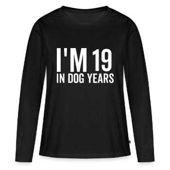 J’ai 19 ans dans Dog Years - T-shirt manches longues Premium bio Femme - noir - Devant - Julia (174cm)