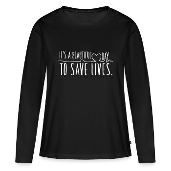 c’est une belle jour née pour sauver des vies - T-shirt manches longues Premium bio Femme - noir - Devant - Julia (174cm)