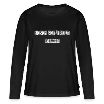 La lecture met en danger la stupidité - T-shirt manches longues Premium bio Femme - noir - Devant - Julia (174cm)