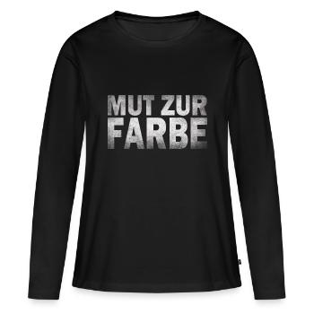 Mut zu Farbe - Frauen Premium Bio Langarmshirt - Schwarz - Vorne - Julia (174cm)