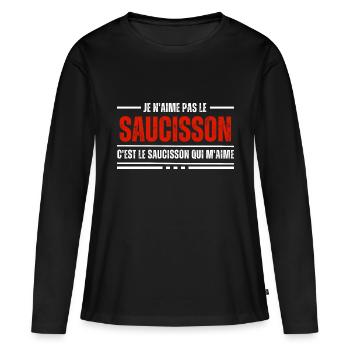 Je N'Aime Pas Le Saucisson C'est - T-shirt manches longues Premium bio Femme - noir - Devant - Julia (174cm)