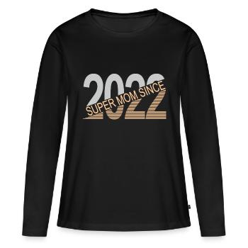 Super mom since 2022 - Women's Premium Organic Long Sleeve Shirt - black - Front - Julia (174cm)