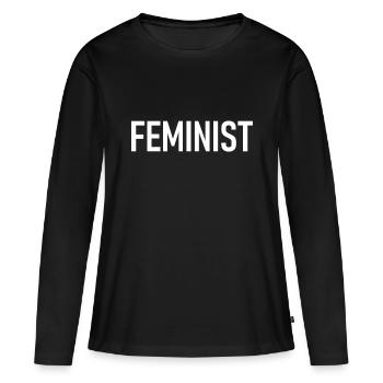 Feminist - Frau - Frauenrechte - Frauen Premium Bio Langarmshirt - Schwarz - Vorne - Julia (174cm)