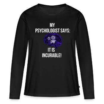 mon psychologue dit: Incurable joueur de plateau - T-shirt manches longues Premium bio Femme - noir - Devant - Julia (174cm)