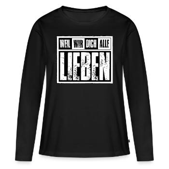 Frankfurt - Weil wir dich alle Lieben - Frauen Premium Bio Langarmshirt - Schwarz - Vorne - Julia (174cm)