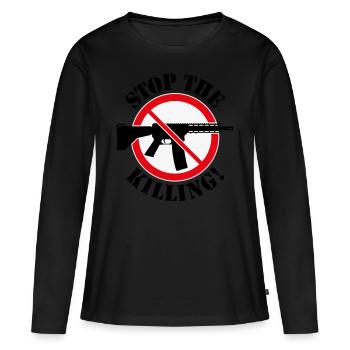 Arrêtez de tuer! (Panneau d’interdiction des armes 3C) - T-shirt manches longues Premium bio Femme - noir - Devant - Julia (174cm)