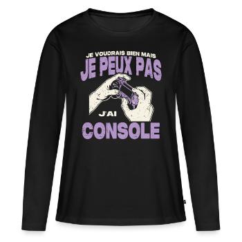 Je peux pas j'ai console. - T-shirt manches longues Premium bio Femme - noir - Devant - Julia (174cm)