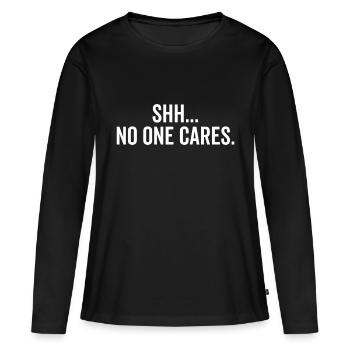 Chut, personne ne s’en soucie - T-shirt manches longues Premium bio Femme - noir - Devant - Julia (174cm)