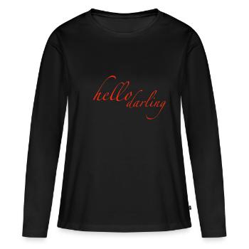 hello darling - Frauen Premium Bio Langarmshirt - Schwarz - Vorne - Julia (174cm)