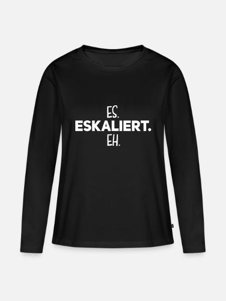 es eskaliert eh - Frauen Premium Bio Langarmshirt - Schwarz