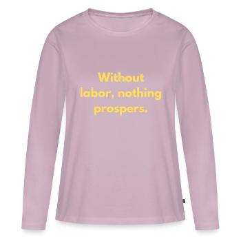 Sans travail, rien ne prospère Inspiration - T-shirt manches longues Premium bio Femme - rose poudré - Devant - Julia (174cm)