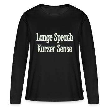 Lange Speach - Frauen Premium Bio Langarmshirt - Schwarz - Vorne - Julia (174cm)