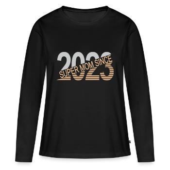 Super Mama seit 2023 - Frauen Premium Bio Langarmshirt - Schwarz - Vorne - Julia (174cm)