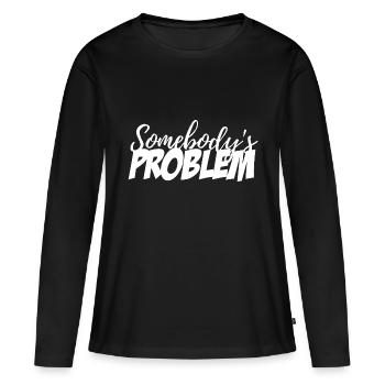 Jemandes Problem - Frauen Premium Bio Langarmshirt - Schwarz - Vorne - Julia (174cm)