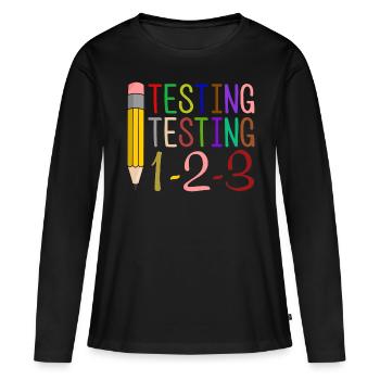 Testen, Testen, 1-2-3 Fun Gift - Frauen Premium Bio Langarmshirt - Schwarz - Vorne - Julia (174cm)