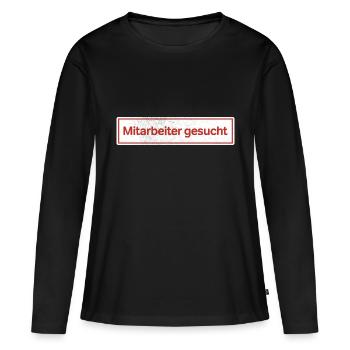 Mitarbeiter gesucht | Aufkleber - Frauen Premium Bio Langarmshirt - Schwarz - Vorne - Julia (174cm)