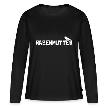 Rabenmutter Rabe Mutter Mama Mami - Frauen Premium Bio Langarmshirt - Schwarz - Vorne - Julia (174cm)