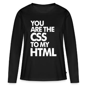 Vous êtes le CSS à mon HTML - T-shirt manches longues Premium bio Femme - noir - Devant - Julia (174cm)