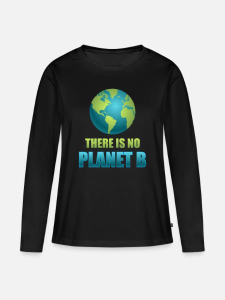 There is no Planet B - Frauen Premium Bio Langarmshirt - Schwarz