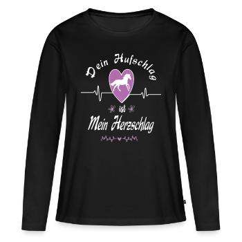 Dein Hufschlag ist mein Herzschlag Pferde Spruch - Frauen Premium Bio Langarmshirt - Schwarz - Vorne - Julia (174cm)