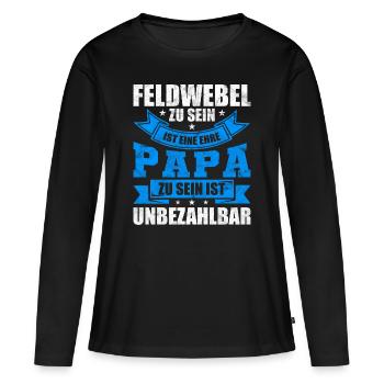 Feldwebel Papa Vater Vatertag Geschenk - Frauen Premium Bio Langarmshirt - Schwarz - Vorne - Julia (174cm)