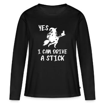 Halloween Yes I Can Drive A Stick - Women's Premium Organic Long Sleeve Shirt - black - Front - Julia (174cm)