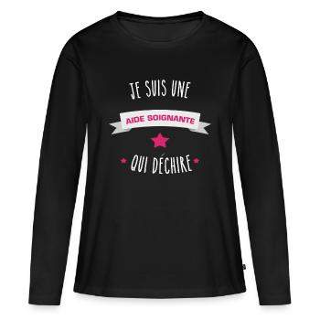 je suis une aide soignante qui déchire - T-shirt manches longues Premium bio Femme - noir - Devant - Julia (174cm)