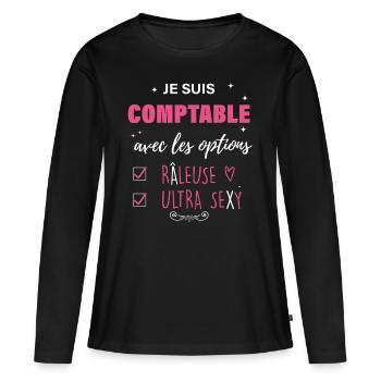 Comptable râleuse sexy, idée cadeau humour métier - T-shirt manches longues Premium bio Femme - noir - Devant - Julia (174cm)