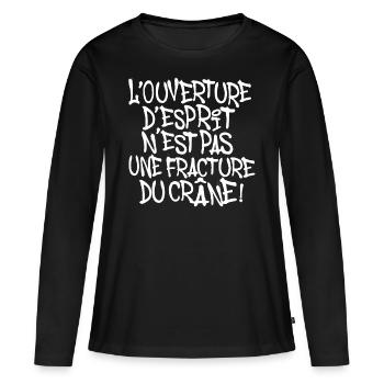 L' OUVERTURE D'*SPRIT PAS UNE FRACTURE DU CRANE - T-shirt manches longues Premium bio Femme - noir - Devant - Julia (174cm)
