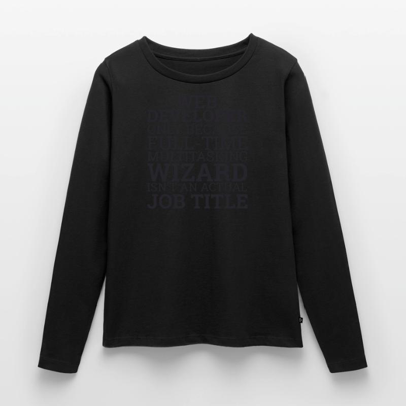 "Web Developer Wizard | Webentwickler" Frauen Premium Bio Langarmshirt