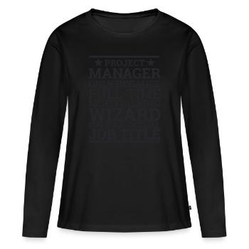 "Project Manager Wizard" | "Project Manager" - Frauen Premium Bio Langarmshirt - Schwarz - Vorne - Julia (174cm)