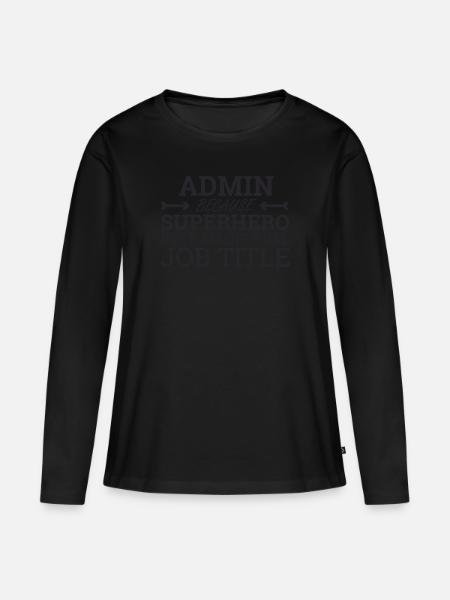 "Admin Superhero | Admin" - Frauen Premium Bio Langarmshirt -