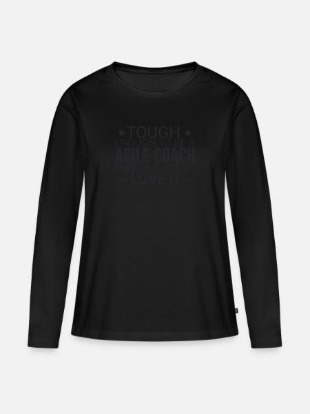 "Agile Coach Crazy | Agile" - Frauen Premium Bio Langarmshirt - Schwarz