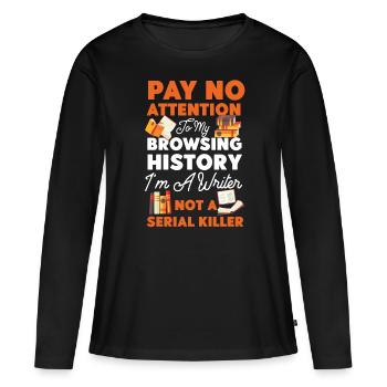 Writing Book Novel Writer & - Frauen Premium Bio Langarmshirt - Schwarz - Vorne - Julia (174cm)