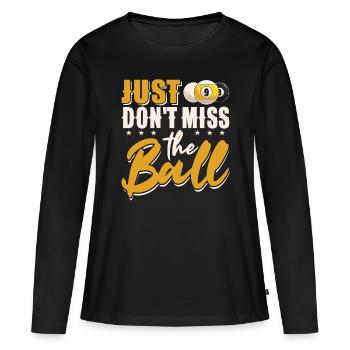 Billard Piscine Billard Billard Boule Billard Billard Cuisine 8Ball - T-shirt manches longues Premium bio Femme - noir - Devant - Julia (174cm)