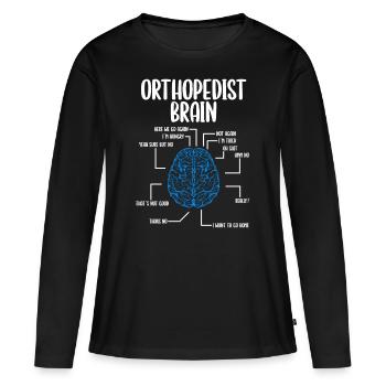 Orthopedist Brain Orthopedic Doctor Appreciation - Women's Premium Organic Long Sleeve Shirt - black - Front - Julia (174cm)