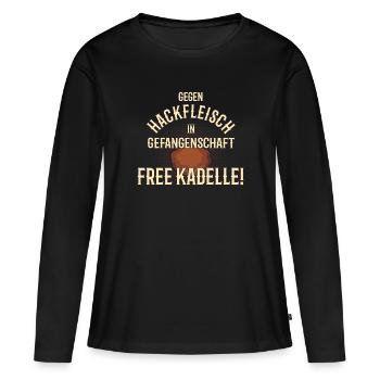 Hackfleisch in Gefangenschaft FREE KADELLE Metzger - Frauen Premium Bio Langarmshirt - Schwarz - Vorne - Julia (174cm)
