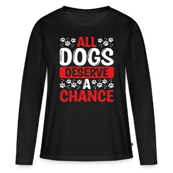 Sauvetage de chien Tous les chiens méritent une chance Chien de refuge - T-shirt manches longues Premium bio Femme - noir - Devant - Julia (174cm)