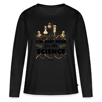Je suis juste ici pour la science - T-shirt manches longues Premium bio Femme - noir - Devant - Julia (174cm)