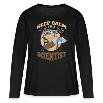 Keep Calm I'm A Scientist - Frauen Premium Bio Langarmshirt - Schwarz - Vorne - Julia (174cm)