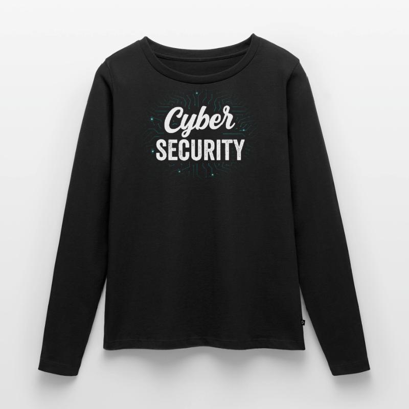 Cybersecurity Hacking Hack Hacker IT Security Women's Premium Organic Long Sleeve Shirt