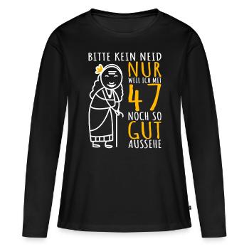 47. Geburtstag Frau 47er Ich bin 47 Jahre alt Dame - Frauen Premium Bio Langarmshirt - Schwarz - Vorne - Julia (174cm)