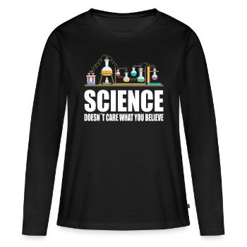 Wissenschaftler Science Doesnt Care Physiker - Frauen Premium Bio Langarmshirt - Schwarz - Vorne - Julia (174cm)