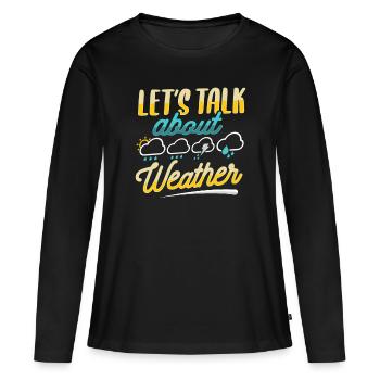 Météorologue Météo - T-shirt manches longues Premium bio Femme - noir - Devant - Julia (174cm)