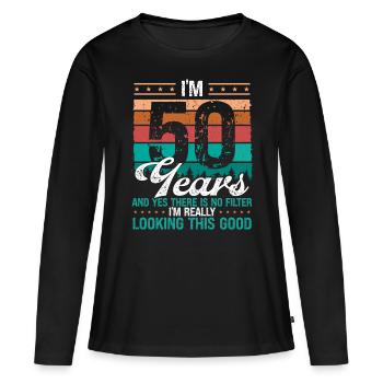 50th Birthday Idea Looking this good 50 Years Old - Frauen Premium Bio Langarmshirt - Schwarz - Vorne - Julia (174cm)